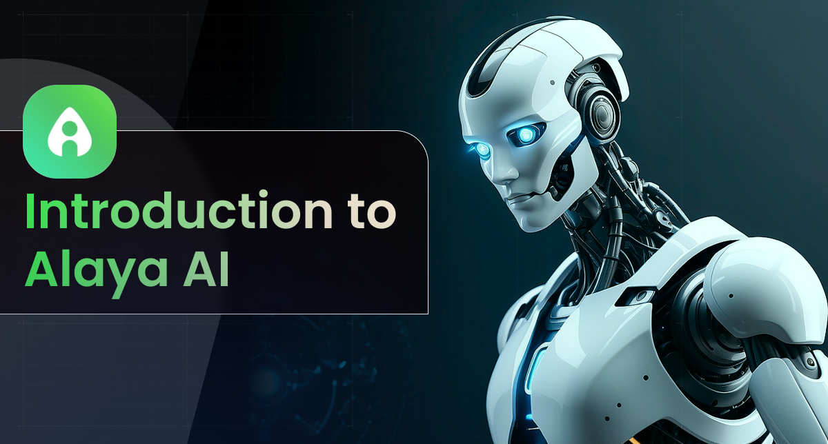 Revolutionizing AI with Alaya AI: A Comprehensive Insight