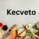 Exploring the History, Uses and Techniques of Kecveto