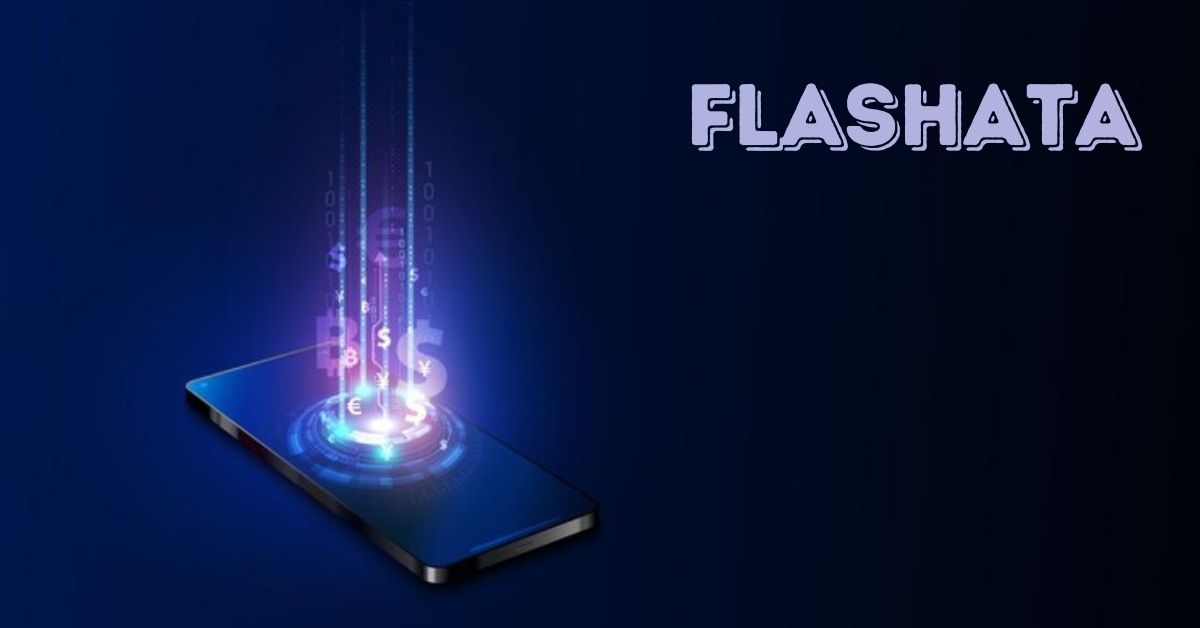 Flashata: Revolutionizing Modern Tech Solutions