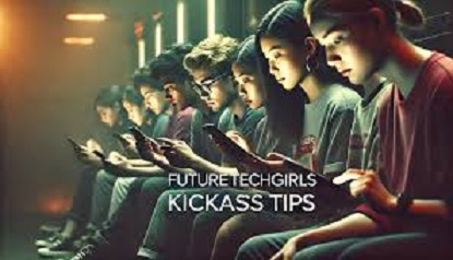 futuretechgirls kickass tips