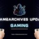 thegamearchives updates