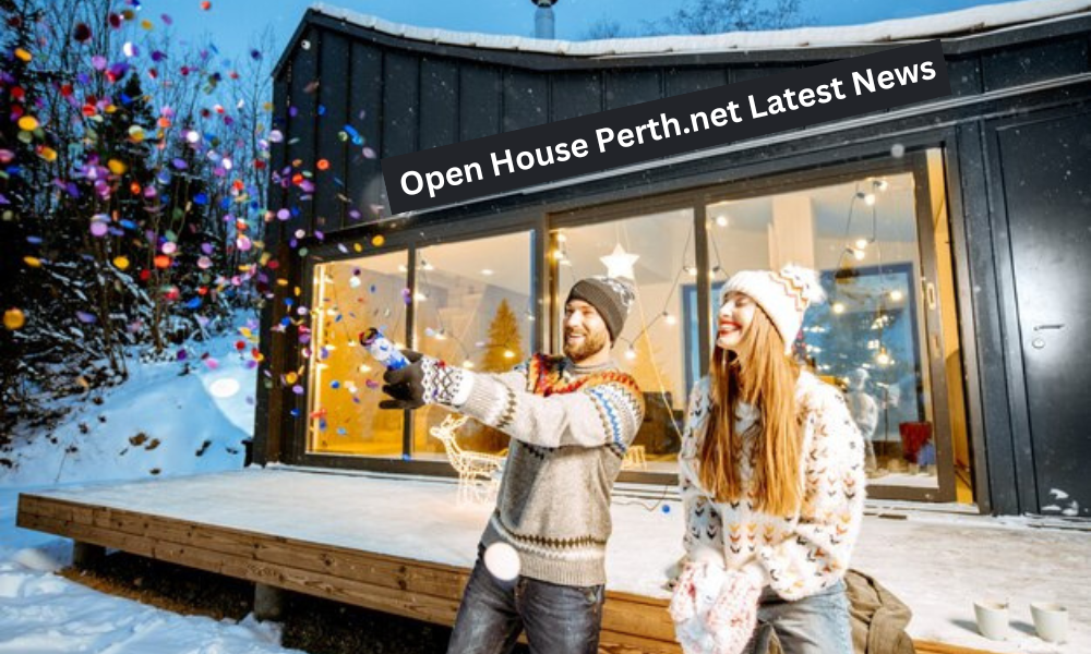 open house perth.net latest news