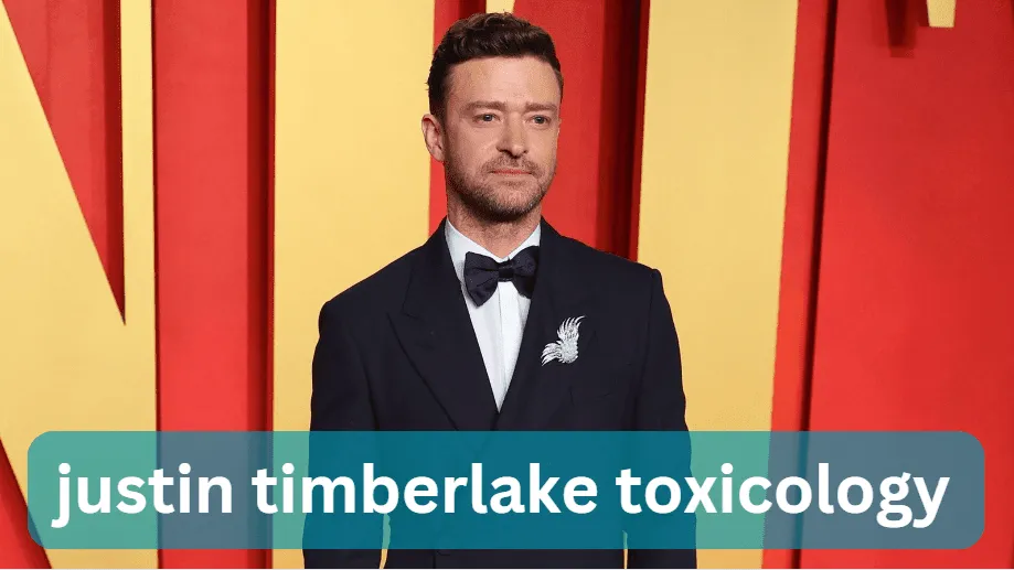 justin timberlake toxicology