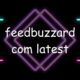 feedbuzzard com latest